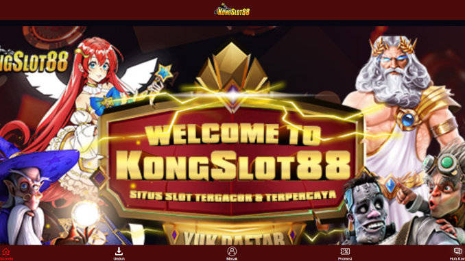 KONGSLOT88 KONGSLOT88